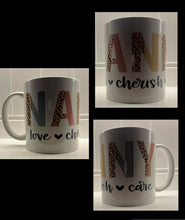 Load image into Gallery viewer, 11oz Mother&#39;s Day &amp; Nana Mugs